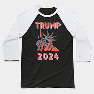 Statue Of Liberty Trump 2024 Baseball T-Shirt